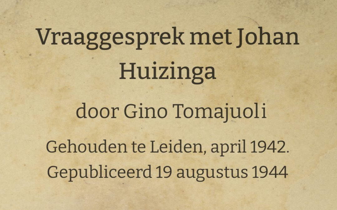 Vraaggesprek met Johan Huizinga (NL)